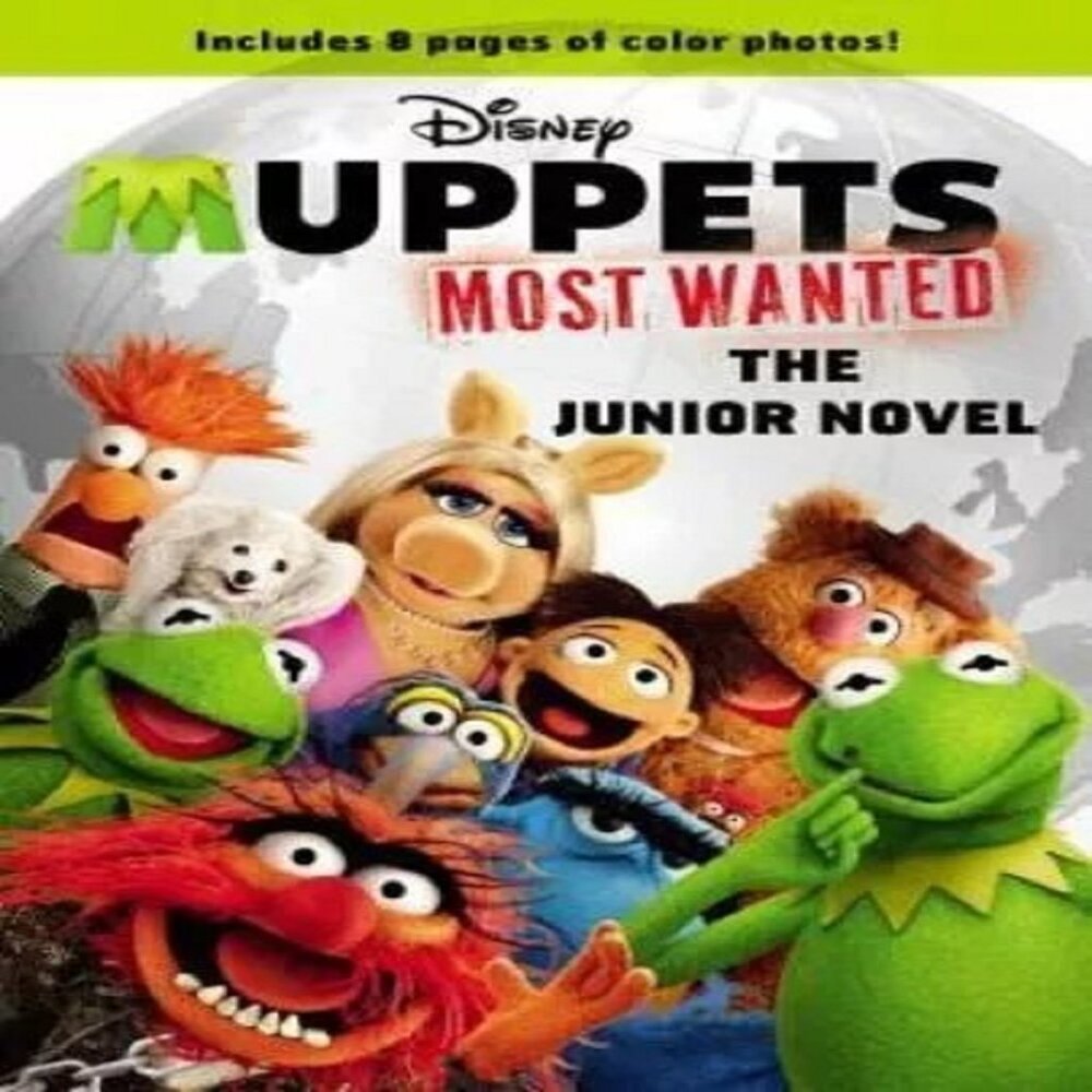 Book Disney Muppets Most Wanted Adventure 2014 The Junior Novel Homeschooling T7